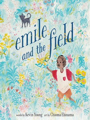 cover image of Emile and the Field